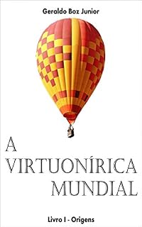 Livro A Virtuonírica Mundial - Livro 1 - Origens
