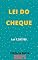 Livro Lei do Cheque – Lei 7.357/85: Atualizada - 2021