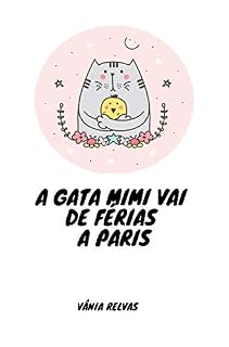 Livro A Gata Mimi vai de Férias a Paris