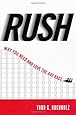 Rush: Why You Need and Love the Rat Race