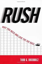 Rush: Why You Need and Love the Rat Race