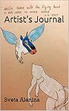 Artist's Journal by Sveta Alenina