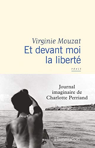 Journal imaginaire de Charlotte Perriand (French Edition) by Virginie Mouzat