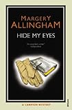 Front cover for the book Hide My Eyes by Margery Allingham