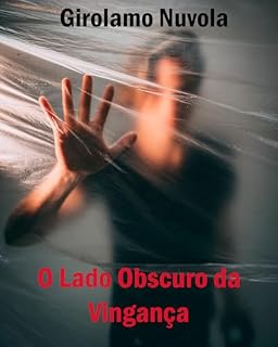 Livro O Lado Obscuro da Vingança