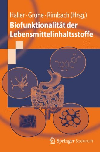 [- Biofunktionalität der Lebensmittelinhaltsstoffe (Springer-Lehrbuch) -]