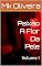 Livro Paixão A Flor Da Pele: Volume I