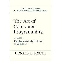 The Art of Computer Programming, Vol. 1: Fundamental Algorithms, 3rd Edition