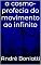 Livro a cosmo-profecia do movimento ao infinito