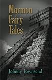 Mormon Fairy Tales by 