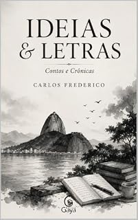 Livro Ideias e Letras: Contos e crônicas
