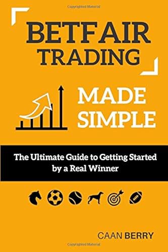 Download Betfair Trading Made Simple: The Ultimate Guide to Getting Started PDF