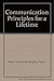 Communication Principles for a Lifetime 020549398X Book Cover