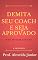 Livro Demita seu coach e Seja Aprovado: Como estudar sozinho