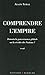 COMPRENDRE L'EMPIRE (French Edition) by 