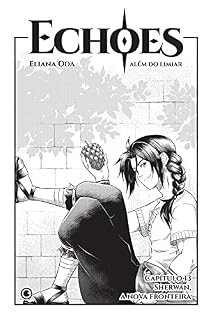 Livro Echoes – Capítulo 13: Além do Limiar
