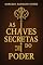 Livro As Chaves Secretas do Poder