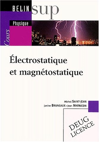Électrostatique et magnétostatique
