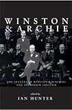 Image de Winston and Archie: The Letters of Winston Churchill and Archibald Sinclair