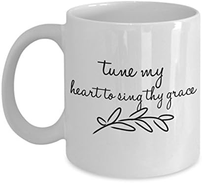 Tune My Heart to Sing Thy Grace - Inspirational Quote - Hymn and Bible Verse - 11 oz Coffee Mug - Printed on Both Sides - Dishwasher and Microwave Safe - Custom Novelty Cup and Gift by CLB Goods
