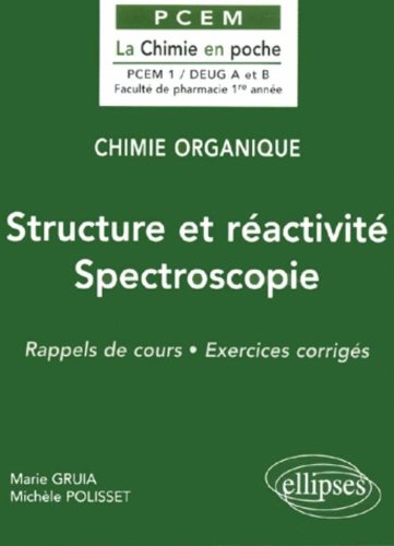 Structure et réactivité, spectroscopie