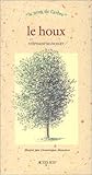 Houx (Le): LE NOM DE L'ARBRE (NATURE) by 