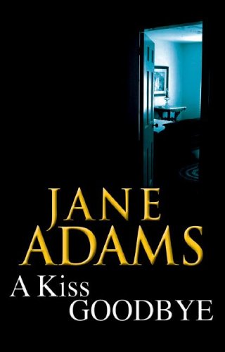 A Kiss Goodbye (Ulverscroft Large Print Series)