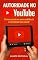 Livro Autoridade no YouTube: Como construir uma audiência e monetizar seu canal