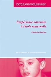 L' expérience narrative à l'école maternelle