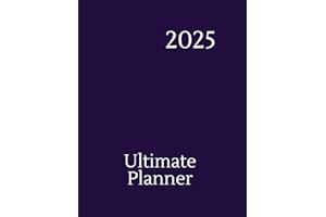 Ultimate Planner 2025: Elevate Your Life with Purpose & Clarity