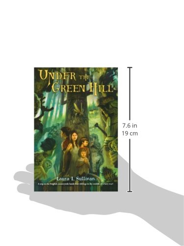 Under The Green Hill Sullivan Laura L 9780312551490 Amazon Com Books
