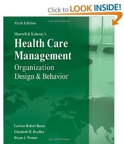 Management of Healthcare Organizations: An Introduction