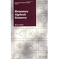 Elementary Algebraic Geometry (Student Mathematical Library, Vol. 20) (Student Mathematical Library, V. 20)