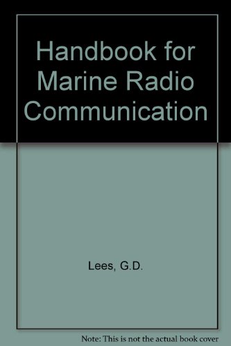 Handbook for Marine Radio Communication