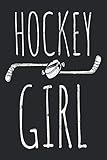 Hockey Girl: Blank Lined Journal To Write In Hockey Notebook by 