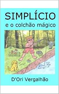 Livro Simplício e o Colchão Mágico