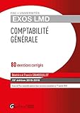 EXOS LMD. COMPTABILITE GENERALE - 19EME EDITION: 79 EXERCICES CORRIGES AVEC LEURS CORRIGES, ASSORTIS DE CONSEILS DE METHODE (French Edition) by 