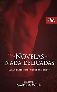 Livro Novelas Nada Delicadas