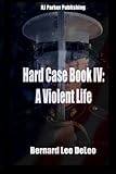 HARD CASE IV (The John Harding Series # 4)