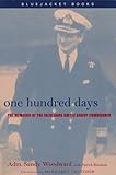 One Hundred Days: The Memoirs of the Falklands Battle Group Commander (Bluejacket Books)
