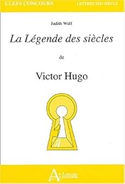 "La  légende des siècles" de Victor Hugo