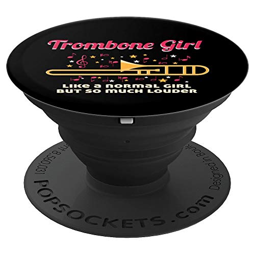Funny Trombone Girl Player Gift Accessories Stuff Women Girl PopSockets Grip and Stand for Phones and Tablets