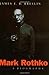 Mark Rothko: A Biography