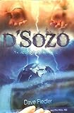 Paperback D-Sozo: Reversing the Worst Evil Book