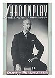 Shadowplay: The Life of Antony Tudor by Donna Perlmutter