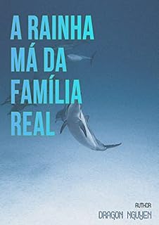 Livro A Rainha Má Da Família Real