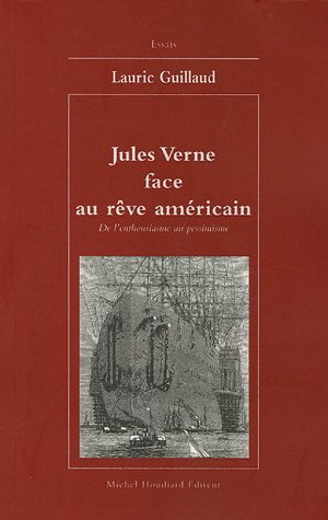 Jules Verne face au rêve américain