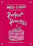 Perfect Princess (Princess Diaries Guidebook)