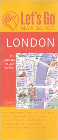 Let's Go Map Guide London (4th Ed) by Let's Go Inc.