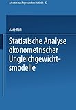 Image de Statistische Analyse ökonometrischer Ungleichgewichtsmodelle (Arbeiten zur Angewandten Statistik) (German Edition)